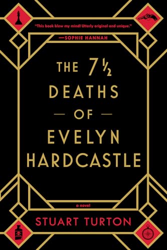 The 7 1/2 Deaths of Evelyn Hardcastle
