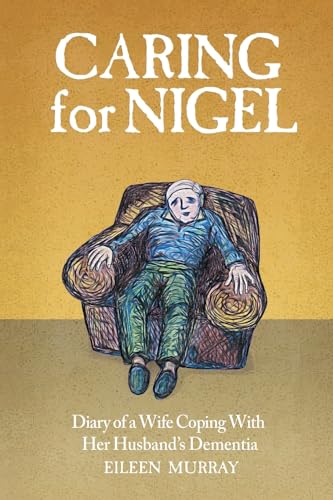 Caring For Nigel