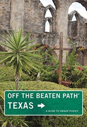 Texas Off the Beaten Path (R)