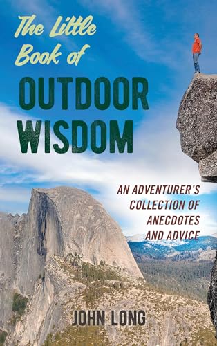 The Little Book of Outdoor Wisdom