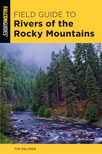 Field Guide to Rivers of the Rocky Mountains