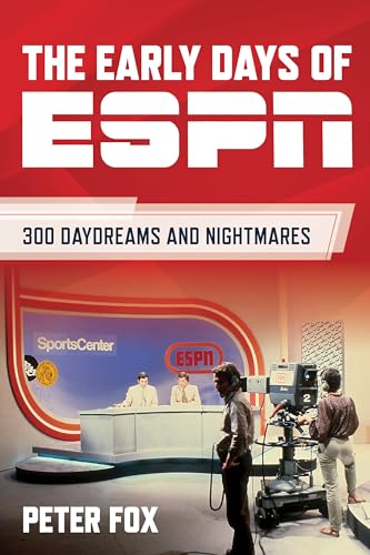 The Early Days of ESPN