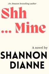 Shh...Mine