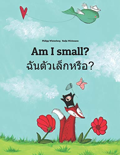 Am I small? ฉันตัวเล็กหรือ?