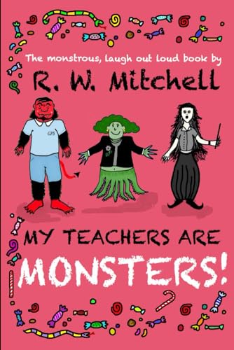My Teachers Are Monsters!