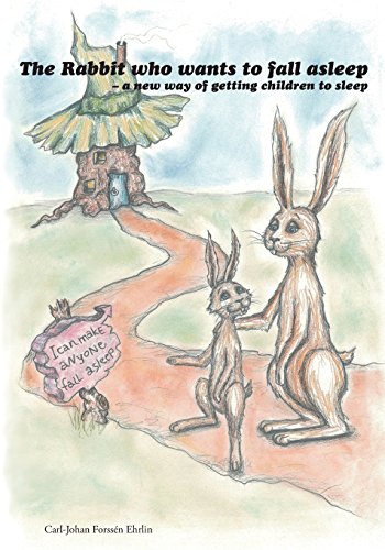 The Rabbit Who Wants To Fall Asleep