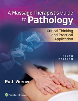 Massage Therapists Guide to Pathology
