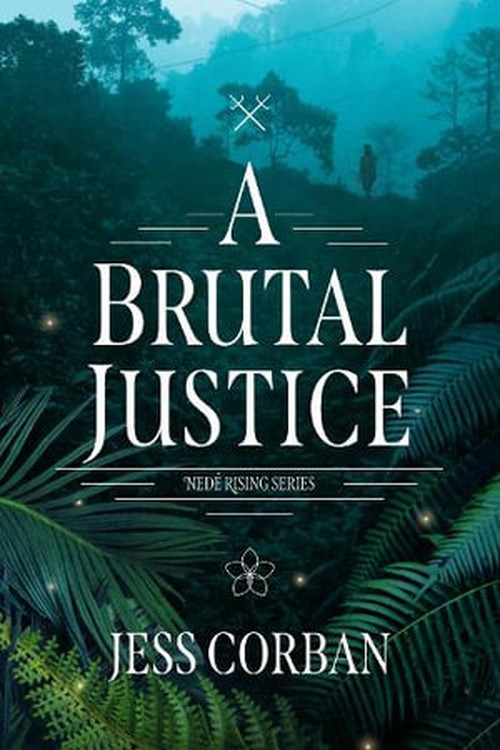 Brutal Justice, A