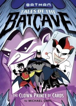 The Batman Tales of the Batcave Clown Prince of Cards