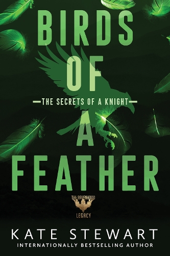 Kate Stewart - Birds of a Feather: The Secrets of a Knight