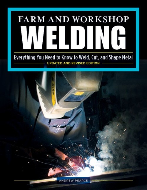 Farm and Workshop Welding, ThirdRevised Edition