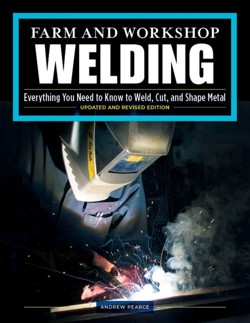 Farm and Workshop Welding, ThirdRevised Edition
