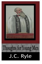 Thoughts for Young Men