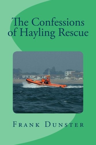 The Confessions of Hayling Rescue.