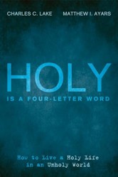 Holy Is a Four-Letter Word