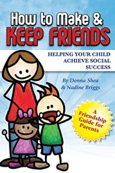 How to Make & Keep Friends