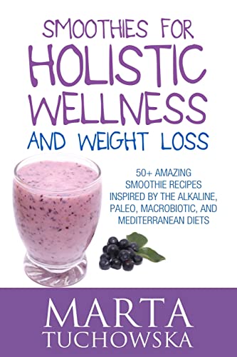 Smoothies for Holistic Wellness and Weight Loss