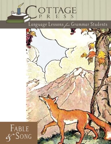 Fable and Song Student Book : Language Arts for Grammar Students