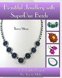 Beautiful Jewellery with SuperDuo Beads