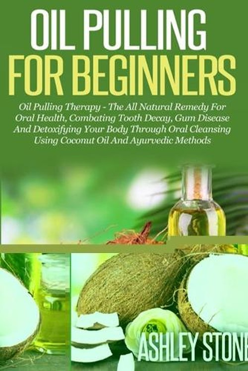 Oil Pulling For Beginners