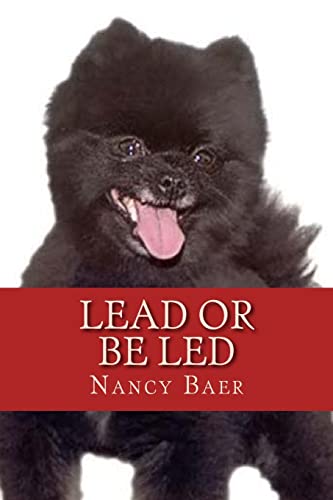 Lead or be Led