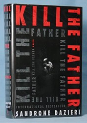 Kill the Father, 1