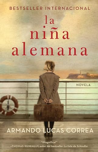 Lanina alemana (The German Girl Spanish edition): Novela