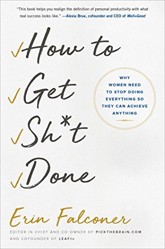 How to Get Sh*t Done
