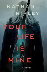 Your Life Is Mine