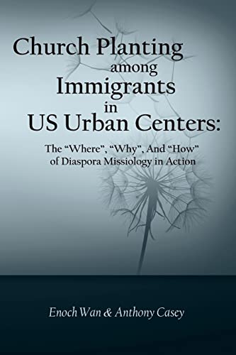 Church Planting among Immigrants in US Urban Centers
