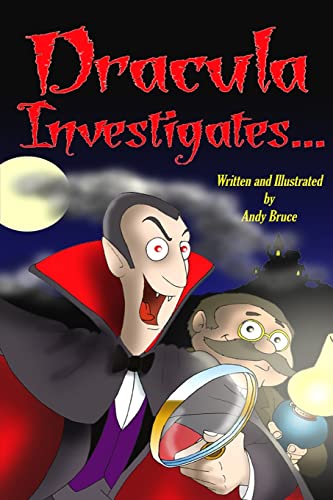 Dracula Investigates...