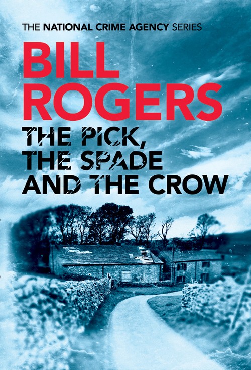 The Pick, The Spade and The Crow