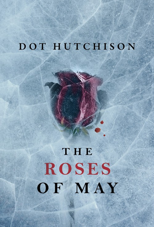 The Roses of May
