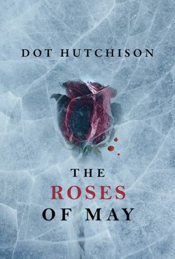 The Roses of May