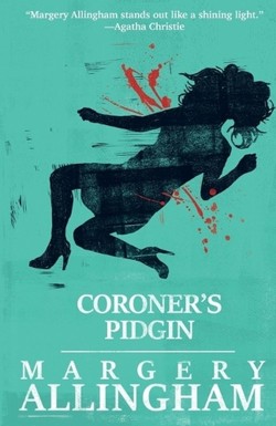 Coroner's Pidgin