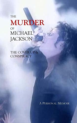 The Murder of Michael Jackson