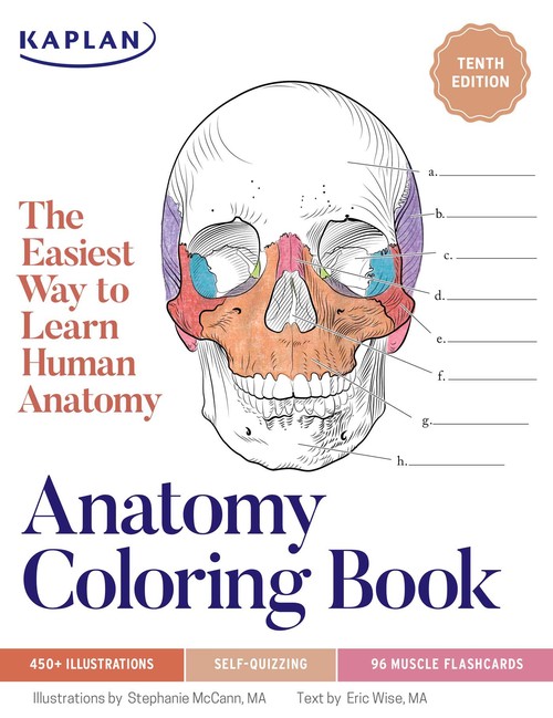 Stephanie Mccann - Anatomy Coloring Book with  Realistic Medical Illustrations with Quizzes for Each