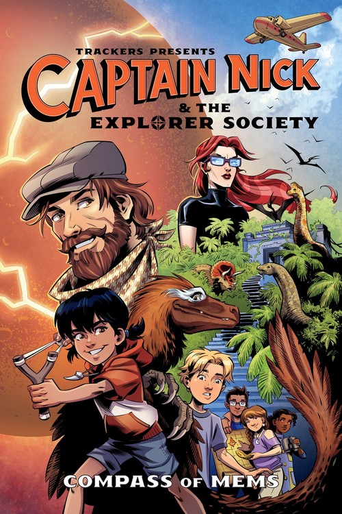 Trackers Presents: Captain NIck & The Explorer Society-- Compass of Mems