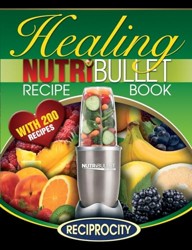 The Nutribullet Healing Recipe Book
