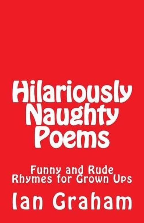 Hilariously Naughty Poems