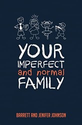 Your Imperfect and Normal Family