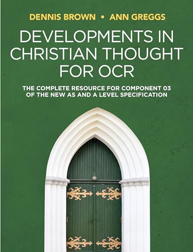Developments in Christian Thought for OCR