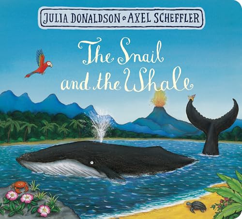 Donaldson, Julia - The Snail and the Whale
