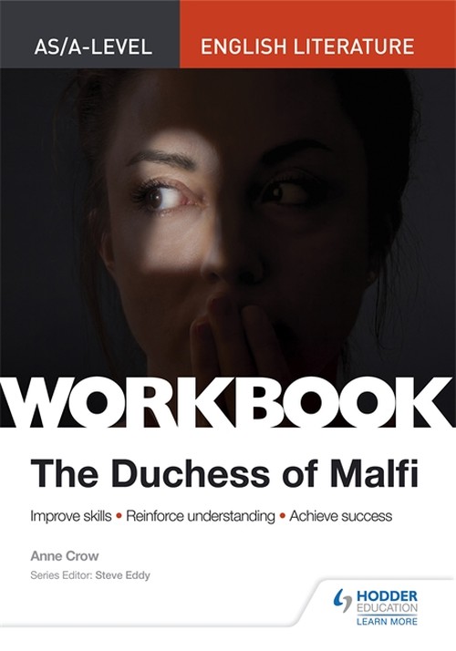AS/A-level English Literature Workbook: The Duchess of Malfi