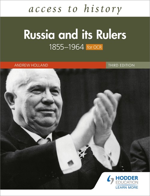 Access to History: Russia and its Rulers 18551964 for OCR, Third Edition