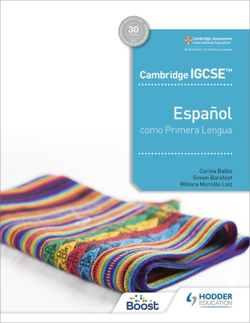 Cambridge IGCSE Espanol como Primera Lengua Libro del Alumno