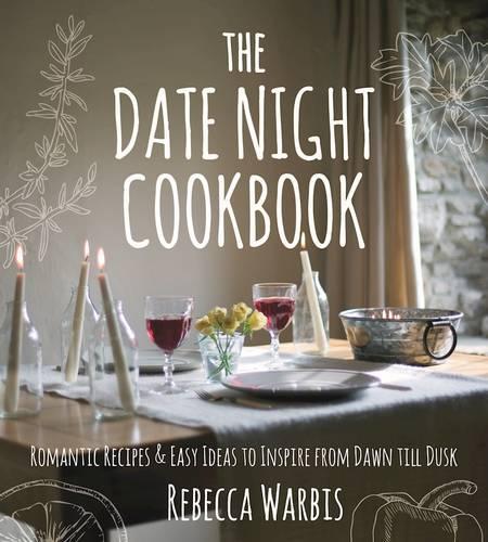The Date Night Cookbook