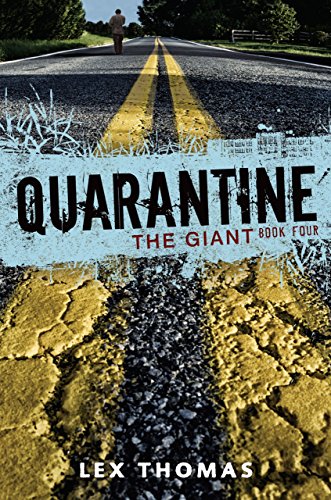 Quarantine Book 4: The Giant
