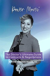 The Doctor's Ultimate Guide to Contracts and Negotiations