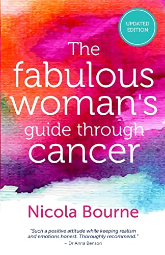 The Fabulous Woman's Guide to Cancer